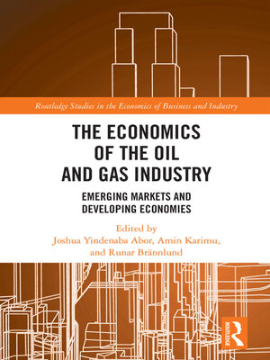 cover image of The Economics of the Oil and Gas Industry